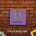 I'll be there for you (Frame)